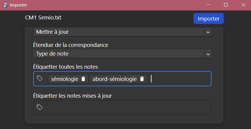 Champ « Étiqueter toutes les notes » de l'écran d'import, avec deux étiquettes : sémiologie et abord-sémiologie